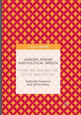 Gender, Power and Political Speech: Women and L... 1349954578 Book Cover