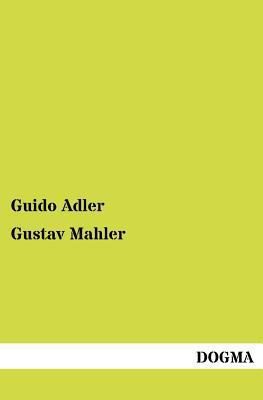 Gustav Mahler [German] 3954546884 Book Cover