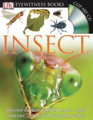 DK Eyewitness Books: Insect: Discover the Busy ... 0756630045 Book Cover