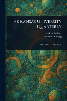 The Kansas University Quarterly 1023467941 Book Cover