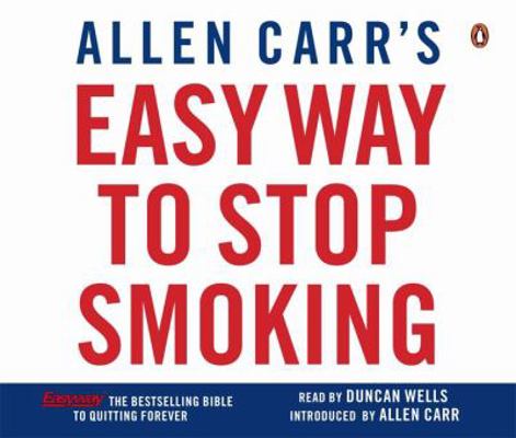 Allen Carr's Easy Way to Stop Smoking 0141806370 Book Cover