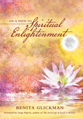 On a Path to Spiritual Enlightenment 1665710802 Book Cover