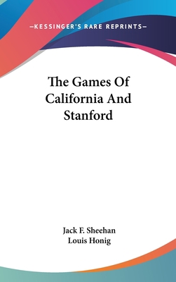 The Games Of California And Stanford 0548258120 Book Cover