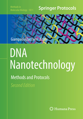 DNA Nanotechnology: Methods and Protocols 149399333X Book Cover