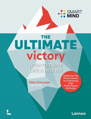 The Ultimate Victory: Learn to Think Like a Win... 9401499047 Book Cover