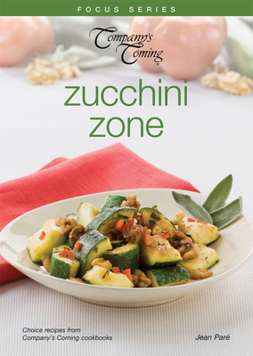 Zucchini Zone 1897069936 Book Cover
