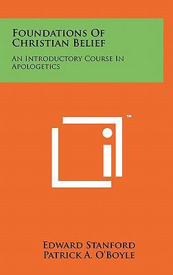Foundations of Christian Belief: An Introductor... 1258019361 Book Cover