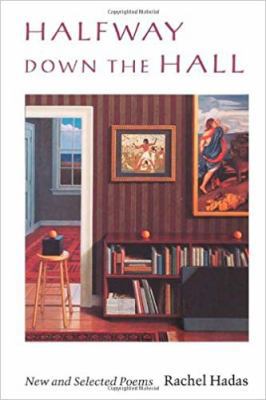 Halfway Down the Hall: New and Selected Poems (... 0819522503 Book Cover