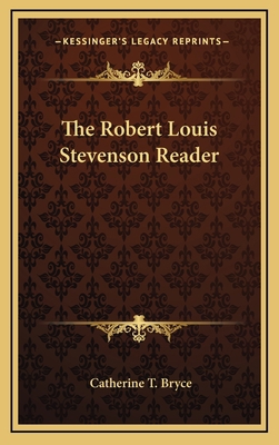 The Robert Louis Stevenson Reader 1169046169 Book Cover