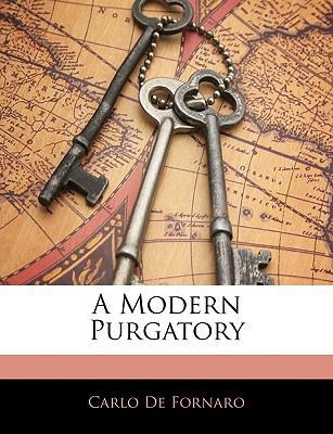 A Modern Purgatory 1144097517 Book Cover