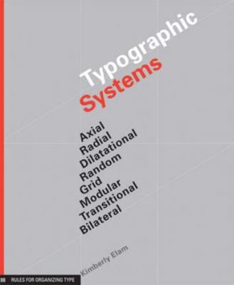 Typographic Systems of Design: Frameworks for T... 1568986874 Book Cover