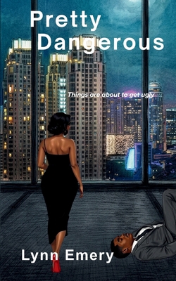 Pretty Dangerous 0996527214 Book Cover