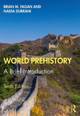 World Prehistory: A Brief Introduction 0367278510 Book Cover