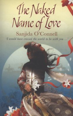 The Naked Name of Love 0719521742 Book Cover