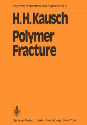 Polymer Fracture 3642964621 Book Cover