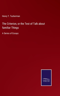 The Criterion, or the Test of Talk about famili... 3752562951 Book Cover