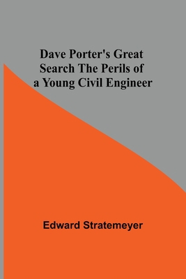 Dave Porter'S Great Search The Perils Of A Youn... 9354593739 Book Cover