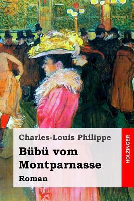 Bübü vom Montparnasse: Roman [German] 1545457522 Book Cover