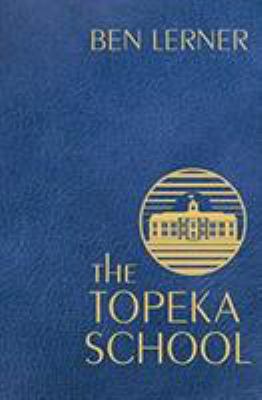 The Topeka School: Export Edition 1783785721 Book Cover