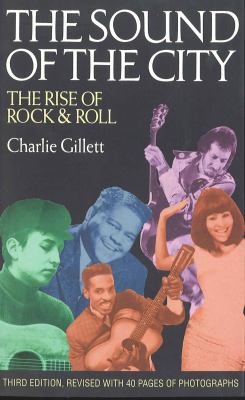 The Sound of the City: The Rise of Rock and Roll 0285633430 Book Cover