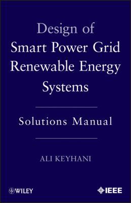 Smart Power Grid Solutions Manual 1118148479 Book Cover