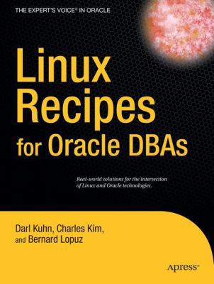 Linux Recipes for Oracle DBAs 1430215755 Book Cover