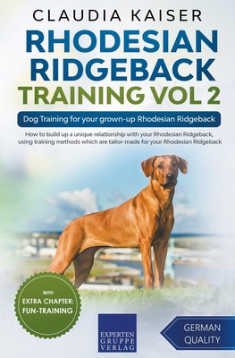 Rhodesian Ridgeback Training Vol 2 - Dog Traini... 1393911641 Book Cover