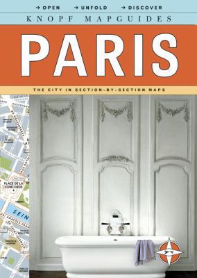 Knopf Mapguides: Paris: The City in Section-By-... 0307263886 Book Cover