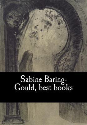 Sabine Baring-Gould, best books 1974593118 Book Cover