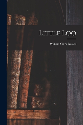 Little Loo 101521519X Book Cover