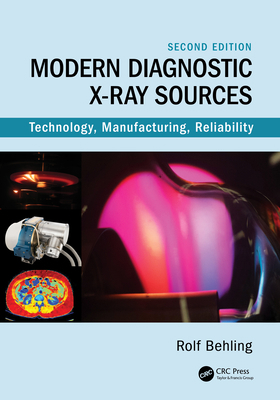 Modern Diagnostic X-Ray Sources: Technology, Ma... 0367546922 Book Cover