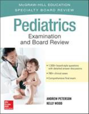 Pediatrics Examination and Board Review 0071847685 Book Cover