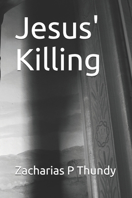 Jesus' Killing B084DGWSSB Book Cover