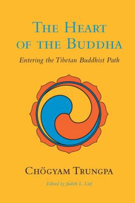 The Heart of the Buddha 0877735921 Book Cover