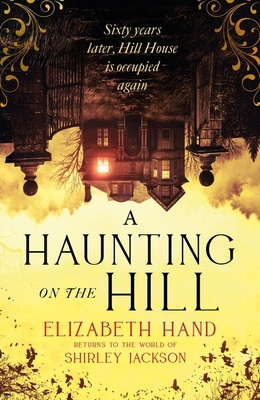 A Haunting on the Hill 1408729571 Book Cover