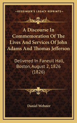 A Discourse In Commemoration Of The Lives And S... 1168804639 Book Cover