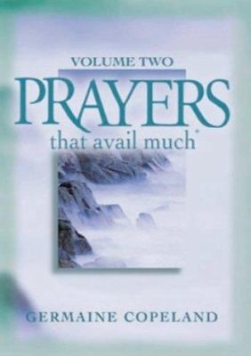 Prayers That Avail Much, Vol. 2 1577940636 Book Cover