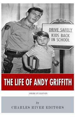 American Legends: The Life of Andy Griffith 1500332038 Book Cover