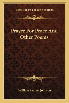 Prayer For Peace And Other Poems 1163708178 Book Cover