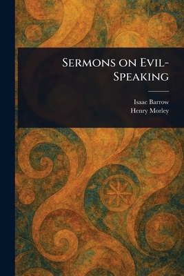 Sermons on Evil-Speaking 1023014874 Book Cover