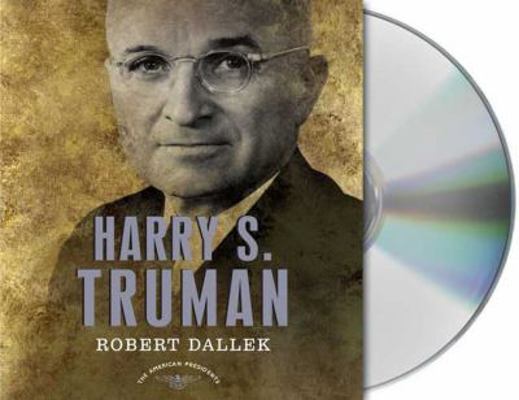Harry S. Truman: The 33rd President 1427205434 Book Cover