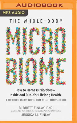 The Whole-Body Microbiome: How to Harness Micro... 1721333002 Book Cover