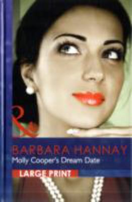 Molly Cooper's Dream Date 0263222152 Book Cover