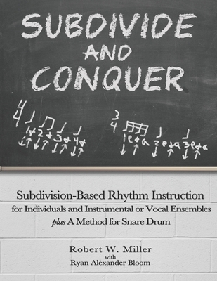 Subdivide and Conquer: Subdivision-Based Rhythm... B096TL878L Book Cover