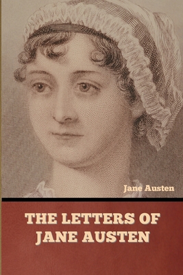 The Letters of Jane Austen 1636377165 Book Cover
