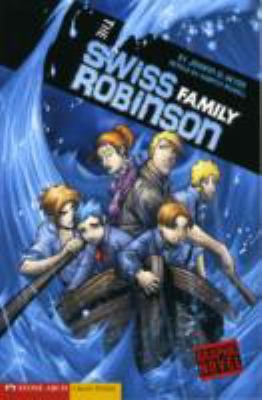 The Swiss Family Robinson: A Graphic Novel 1434208524 Book Cover