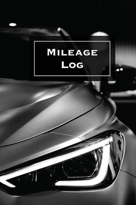 Mileage Log: Keep Track & Record, Business Or P... 164944267X Book Cover