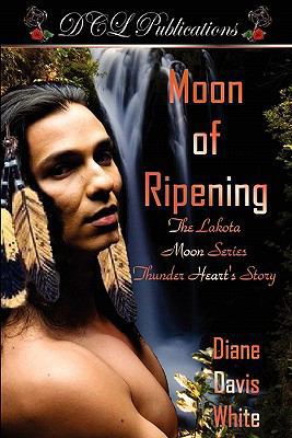 Moon of Ripening 0983288615 Book Cover