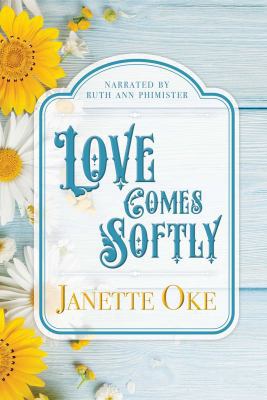 Love Comes Softly (The Love Comes Softly Series) 1664445072 Book Cover