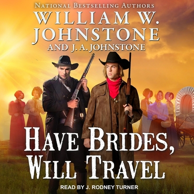 Have Brides, Will Travel Lib/E 1665213566 Book Cover